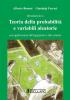 Introduzione A. Teoria della probabilit� e variabile aleatorie con applicazioni alle ingegnerie e alle scienze