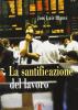 La santificazione del lavoro