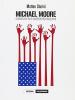 Micheal Moore. Cinema, tv, controinformazione