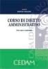 Corso di diritto amministrativo. Con casi e materiali