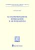 Le trasformazioni eterogenee e le fondazioni