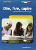 Dire, fare, capire. L'italiano come seconda lingua