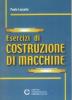 Esercizi di costruzione di macchine