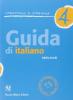 Guida di italiano. Per la Scuola elementare vol.4