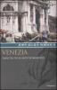 Venezia. Nascita di un mito romantico
