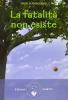 La fatalit� non esiste