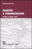 Identit� e comunicazione. Profili di diritto civile