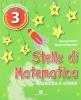 Stelle di matematica. Per la 3� classe elementare