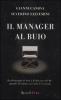 Il manager al buio. Da Benvenuti al Sud a Il discorso del Re: quando il cinema racconta l'economia