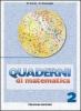 Quaderni di matematica. Per la Scuola media vol.2