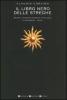 Il libro nero delle streghe. Storia, superstizione e mitologia attraverso i testi