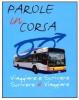Parole in corsa. Viaggiare e scrivere scrivere � viaggiare
