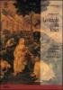 Leonardo da Vinci. De la Adoraci�n de los Magos a la Anunciaci�n