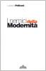 I nemici della modernit�