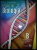 Moduli di biologia. Modulo B: Anatomia e fisiologia del corpo umano-Ecologia. Per le Scuole superiori