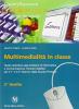 Multimedialit� in classe. 2� livello