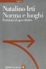 Norma e luoghi. Problemi di geo-diritto
