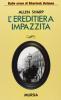 L' ereditiera impazzita
