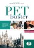 PET Buster. Con soluzioni. Con 2 CD Audio. Per le Scuole superiori