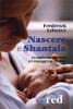 Nascere e shantala. La nascita senza violenza e il massaggio del bambino. DVD