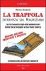 La trappola. Intervista sul mauriziano