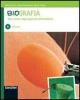 Biografia delle cellule, degli organismi, dell'ambiente. Con espansione online. Per le Scuola superiori vol.1