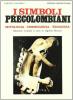 I simboli precolombiani