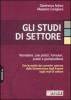 Gli studi di settore. Normativa, casi pratici, formulari, prassi e giurisprudenza