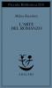 L' arte del romanzo; saggio