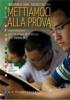 Mettiamoci alla prova. Esercitazioni per la prova di italiano dell'INVALSI. Per le Scuole superiori