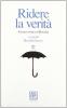 Ridere la verit�. Scena comica e filosofia