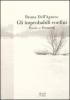 Gli improbabili confini. Poesie e poemetti