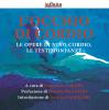 L' occhio di Cordio. Le opere di Nino Cordio, le testimonianze