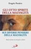 Gli otto spiriti della malvagit�. Sui diversi pensieri della malvagit�
