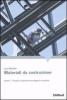 Materiali da costruzione vol.1