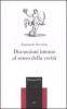 Discussioni intorno al senso della verit�