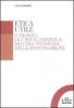 Etica utile. Il guado: la crisi economica nell'era promessa della responsabilit�