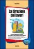 La direzione dei lavori. Con CD-ROM