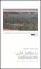Cos� lontano dall'Eufrate. Giovent� di un artista in Iraq