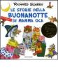 Le storie della buonanotte di Mamma Oca. Con gadget