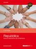 Repubblica. Corso di educazione alla cittadinanza. Con espansione online. Per le Scuole superiori