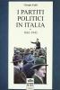 I partiti politici in Italia vol.1