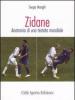 Zidane. Anatomia di una testata mondiale