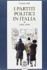 I partiti politici in Italia vol.2