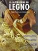 La lavorazione del legno