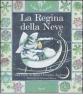 La regina della neve. Con CD Audio