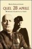 Quel 28 aprile. Mussolini e Claretta: la verit�
