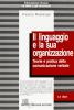 Il linguaggio e la sua organizzazione