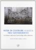 Modi di costruire a Lucca nell'altomedioevo. Una lettura attraverso l'archeologia dell'architettura