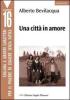 Una citt� in amore